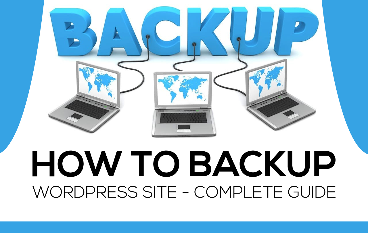 How To Backup Wordpress Site