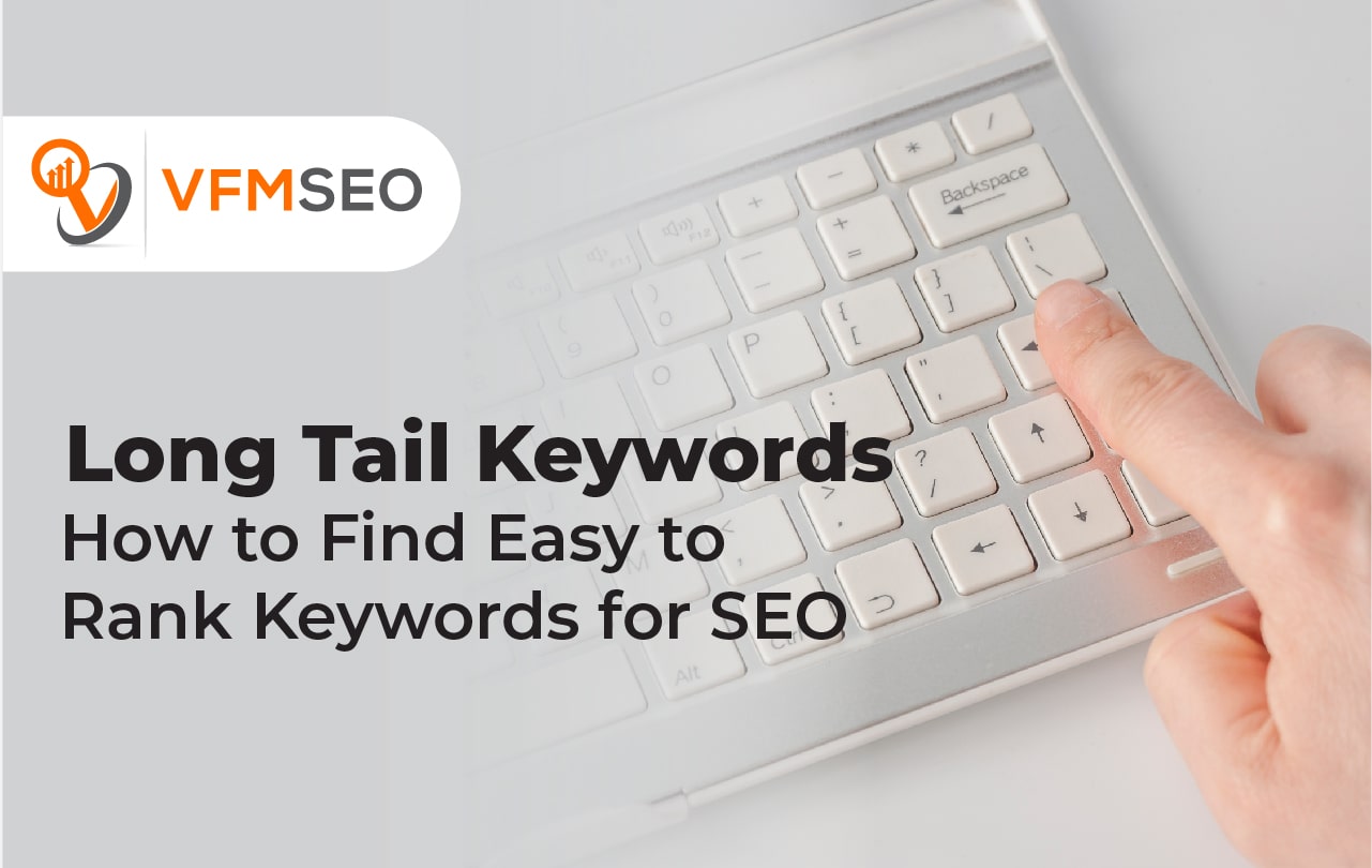 How To Identify Long Tail Keywords