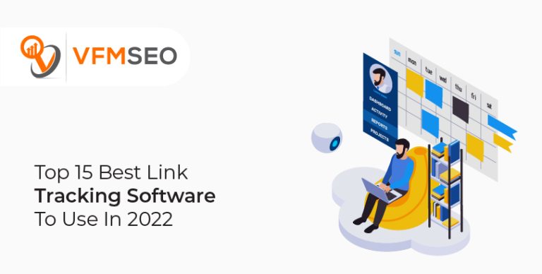 Best Link Tracking Software of 2022: Top 15 On the List – VFMSEO