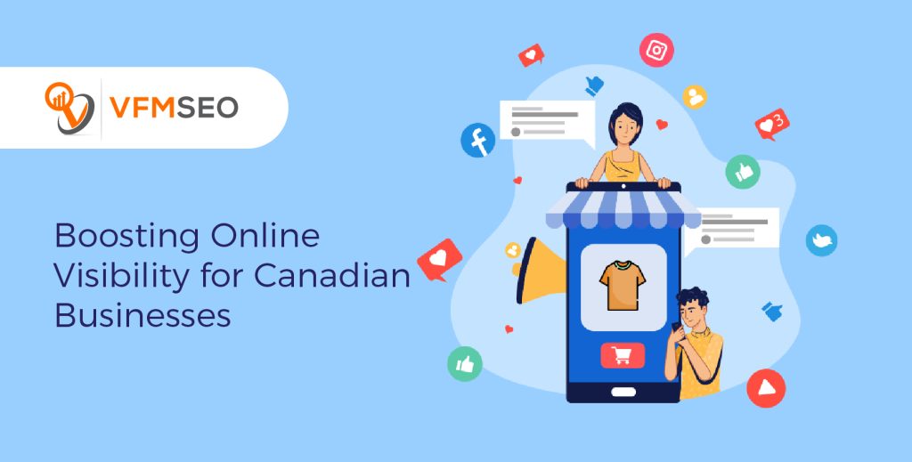 Online Visibility for Canadian Businesses