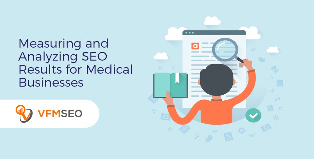 nalyzing SEO Results for Medical Businesses